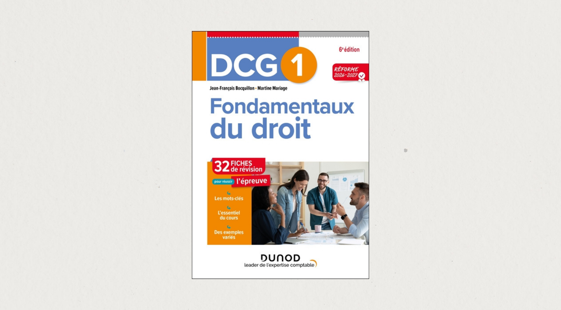 Illustration de l'article DCG 1 Fondamentaux du droit : 32 Fiches de révisions - Réforme 2026-2027 - 6e édition
